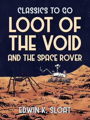 cover image of Loot of the Void and the Space Rover